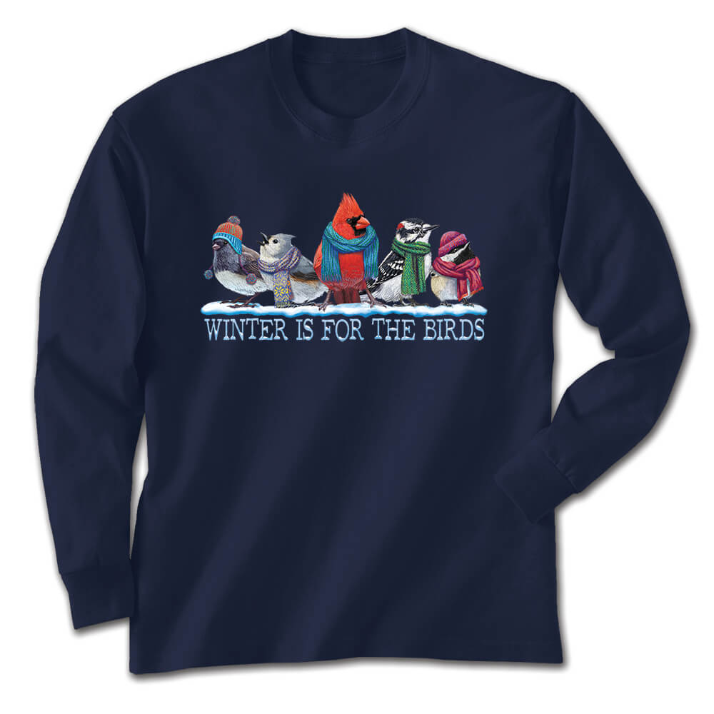 Winter Is for the Birds Long Sleeve T-Shirt